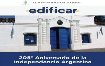 Edificar N° 23 | Celebrar la Independencia, debe encontrarnos más hermanos, para trabajar por una Patria inclusiva, donde todos podamos sentirnos en cas