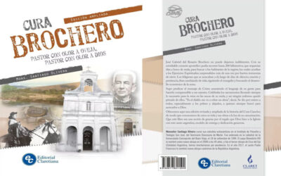 ‘Cura Brochero, Pastor con olor a Oveja, Pastor con olor a Dios’ el nuevo libro de Mons. Olivera a 10 años de la beatificación